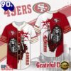San Francisco 49ers NFL Game Day Grateful Dead Baseball Jersey Shirt, Trending NFL Jersey