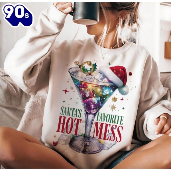 Santa’s Hot Mess, Glitter Christmas Martini, Christmas Drink Shirt
