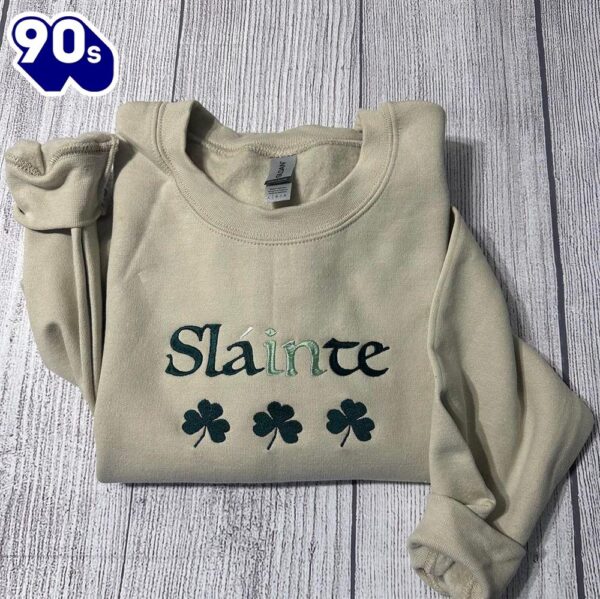 Slainte Embroidered Sweatshirt Gift Christmas