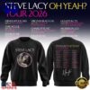 Steve Lacy Oh Yeah Tour 2026 Graphic Signature Schedule Sweatshirt, Viral 3D Music Tee