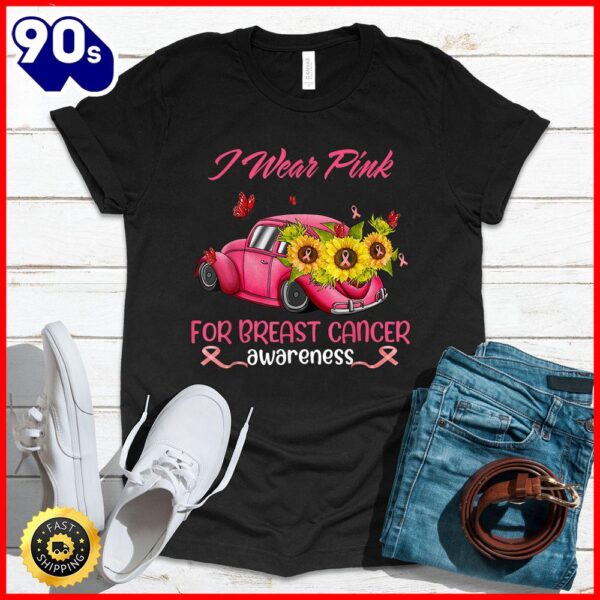 Halloween 2025  Sunflower Car I Wear Pink For Breast Cancer Awareness T-Shirt