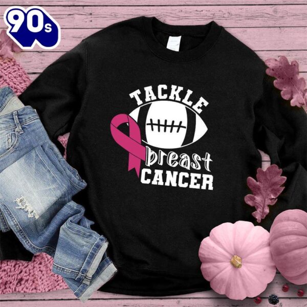 Tackle Breast Cancer Version 2 Colored Edition Sweatshirt  For Women