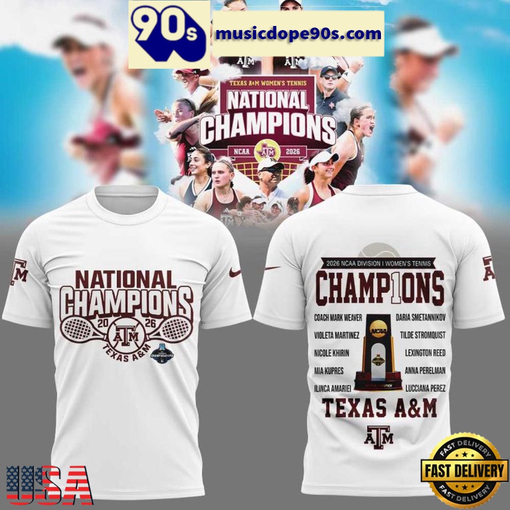 Texas A&M Women’s Tennis National Champions Limited Edition 3D Shirt Texas A&M Women’s Tennis National Champions Limited Edition 3D Shirt
