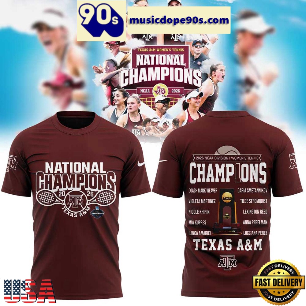 Texas A&M Women’s Tennis National Champions Limited Edition T Shirt Texas A&M Women’s Tennis National Champions Limited Edition T Shirt