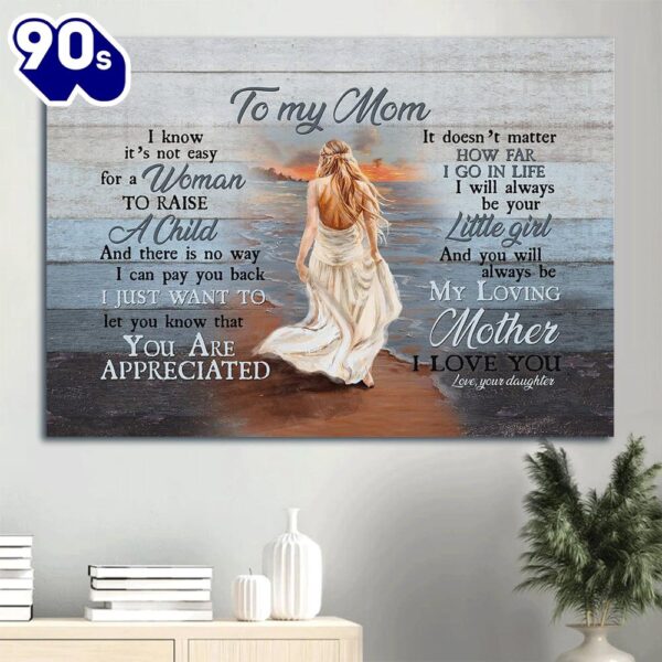 To My Mom Canvas Beautiful Lady Walking On The Beach