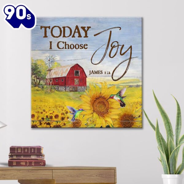 Today I Choose Joy James 12 Sunflower Hummingbird Canvas Wall Art