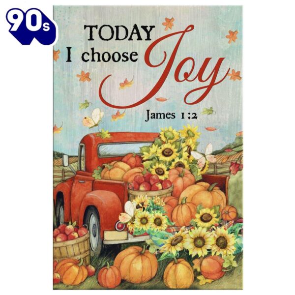 Today I Choose Joy Pumpkin Canvas Wall Art Prints