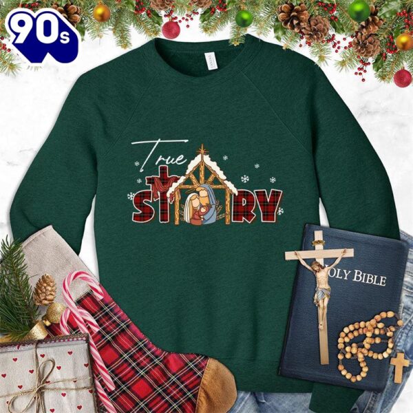 True Story Version 4 Colored Edition Sweatshirt Gift Xmas