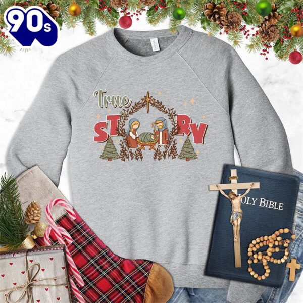 True Story Version 5 Colored Edition Sweatshirt Gift Xmas