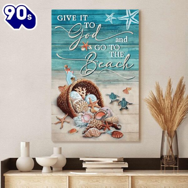 Turtle And Summer Give It To God And Go To The Beach Canvas Wall Art