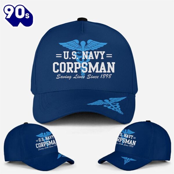 US Navy Corpsman Saving Lives Since 1898 Baseball Cap  Gift For Veteran Day