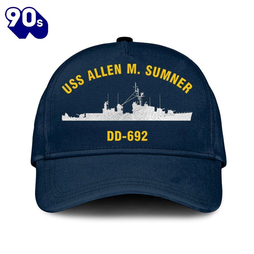 Us Navy Veteran Uss Allen M Sumner Dd-692 Classic Embroidered Cap Us Navy Veteran Uss Allen M Sumner Dd-692 Classic Embroidered Cap