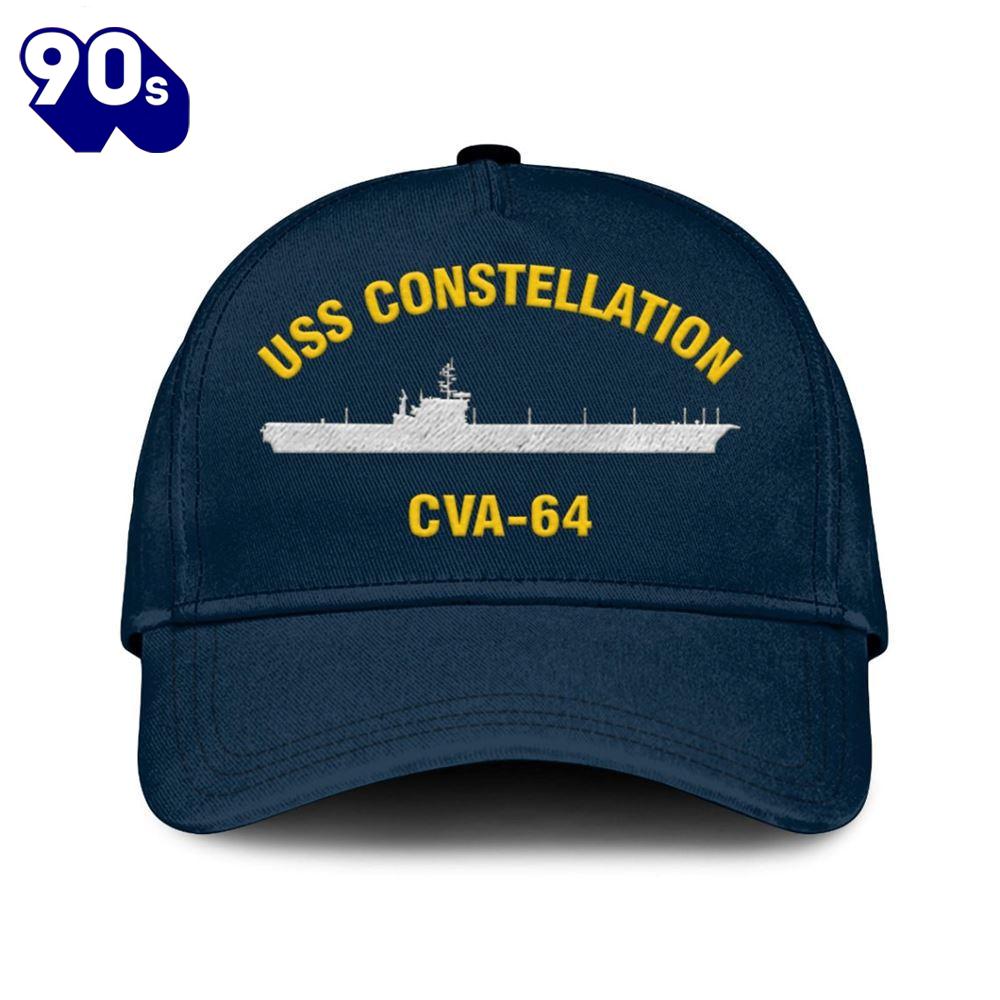 Us Navy Veteran Uss Constellation Cva-64 Classic Embroidered Cap Us Navy Veteran Uss Constellation Cva-64 Classic Embroidered Cap