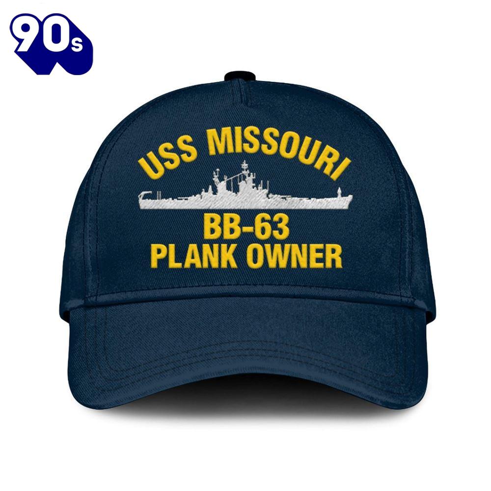 Us Navy Veteran Uss Missouri Bb-63 Plank Owner Classic Embroidered Cap Us Navy Veteran Uss Missouri Bb-63 Plank Owner Classic Embroidered Cap