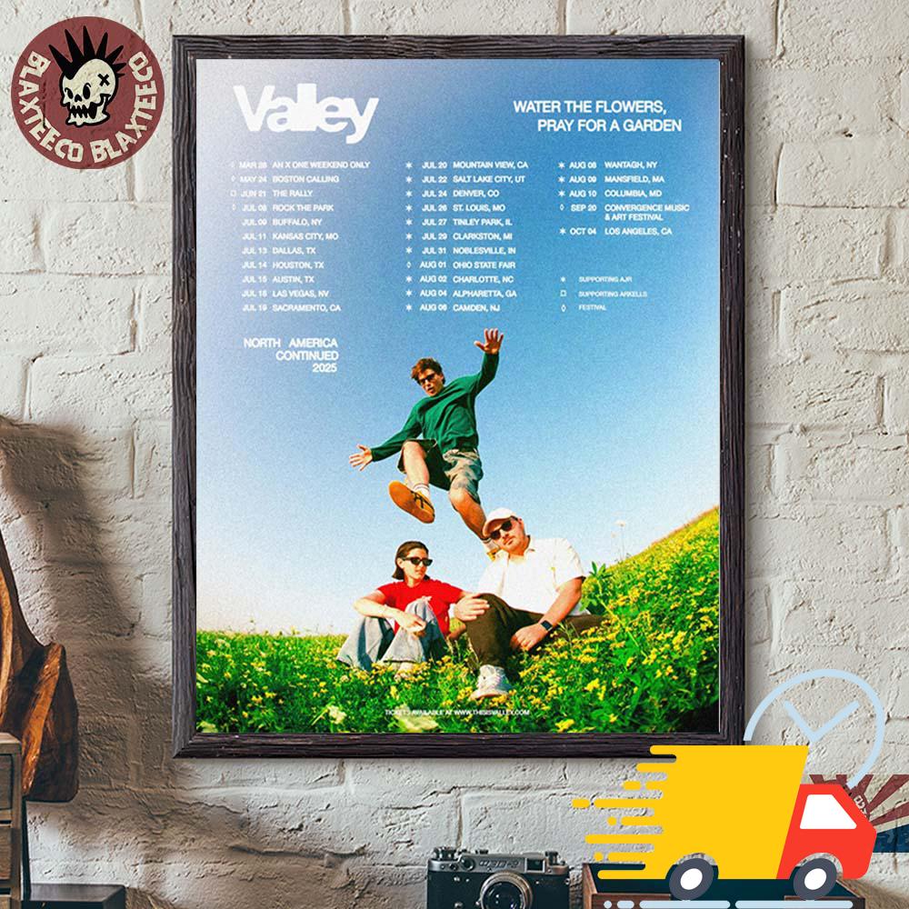 Valley North America Tour 2025 Water The Flowers Pray For A Garden Tour Dates Canvas Valley North America Tour 2025 Water The Flowers Pray For A Garden Tour Dates Canvas