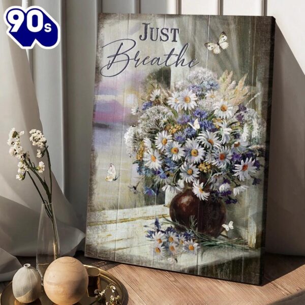 Vintage Daisy Vase Jesus Just Breathe Canvas Wall Art