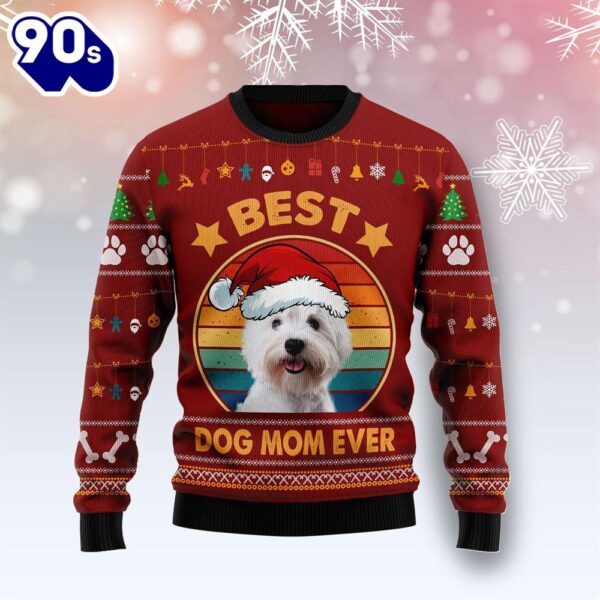 West Highland White Terrier Best Dog Mom Ever Ugly Christmas Sweater