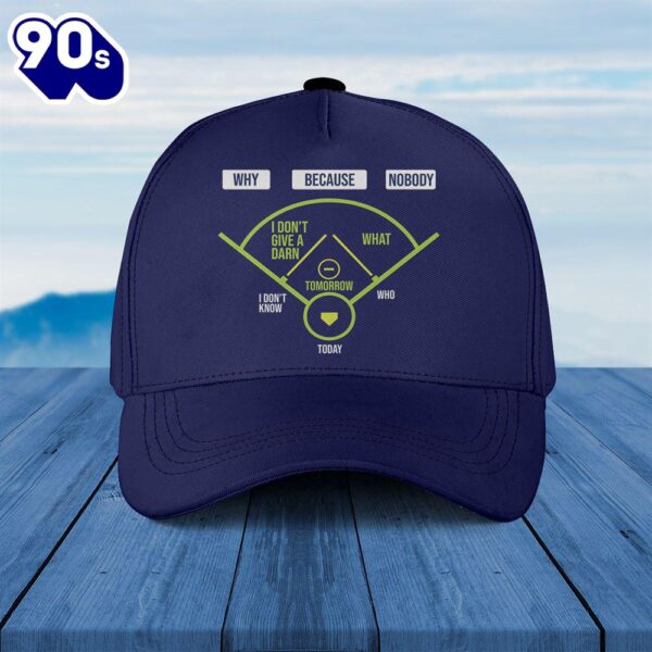 Why Because Nobody 2 Baseball Cap  Gift For Veteran Day