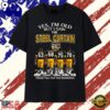 Yes I’m Old But I Saw The Steel Curtain Signatures Vintage T Shirt, Viral 2D Graphic Tee