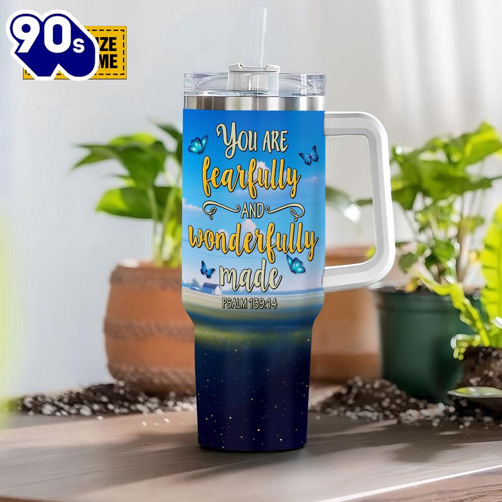 Christian You Are Fearfully And Wonderfully Made Psalm 13914 Stanley Tumbler 40oz Christian You Are Fearfully And Wonderfully Made Psalm 13914 Stanley Tumbler 40oz