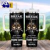 Christian You Can’t Break A Woman Who Seeks Her Happiness From God Customized Stanley Tumbler 40oz